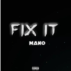 fix it (Produced by 1Navo x @1prodbyog x @1prodbygin)