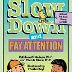 (Download PDF/Epub) Learning to Slow Down and Pay Attention: A Kid's Book about ADHD - Kathleen G. N