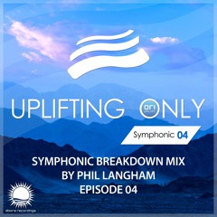 Symphonic Breakdown Mix 04 (Mixed by Phil Langham) (June 2023)