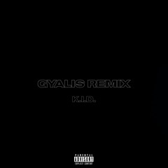 Gyalis (Remix)