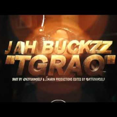 JAH BUCKZZ - TGRAQ LETSGOCRAZY PERFORMANCE