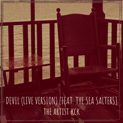 Devil (Live Version) Feat. The Sea Salters