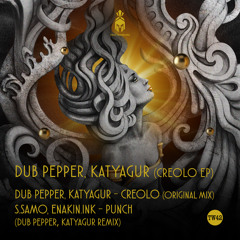 Punch (Dub Pepper, KatyaGur Remix)