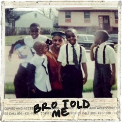 Lacey Jackson - Bro Told Me