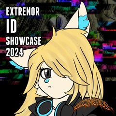 EXTRENOR ID & EDIT SHOWCASE 2024