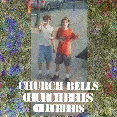 Church Bells w/ shay burgman