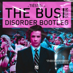 Tiësto - The Business (DISORDER Bootleg)