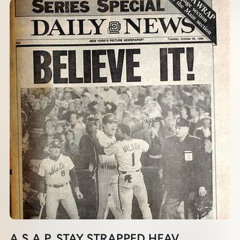 ASAPSTAYSTRAPPEDHEAVENBOUNDREMIX