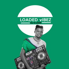 Loaded Vibez Mixtape.mp3