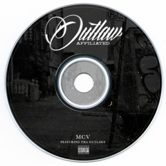 MCV Presents: Outlaw Affiliated (Official Album)