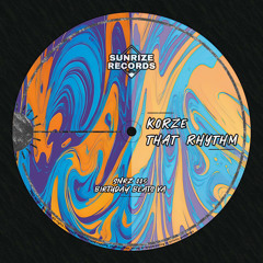 Korze - That Rhythm (Original Mix)