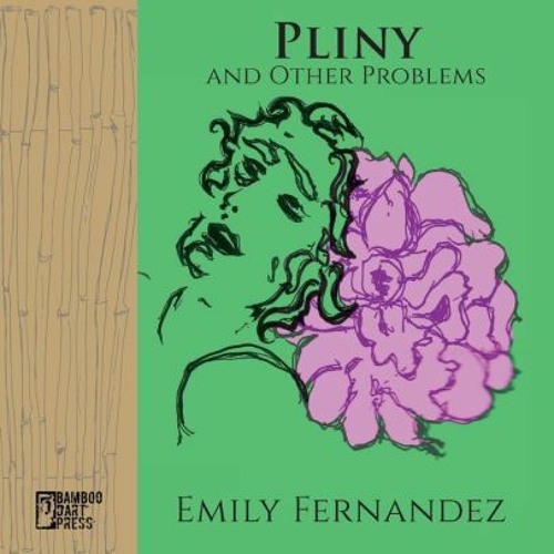 Stream DOWNLOADS Pliny and Other Problems by Emily Fernandez, Emily ...