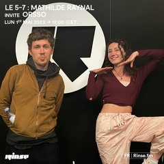 Le 5-7 avec Mathilde Raynal invite Orsso - 1er Mai 2023