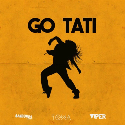 Stream Go Tati Juicy Remix Sandunga Baby X Dj Towa X Dj Viper By Sandunga Baby Listen Online For Free On Soundcloud