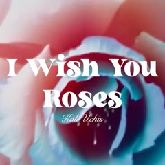 "I Wish You Roses" by Kali Uchis #TheShayMix (DnB Edit)
