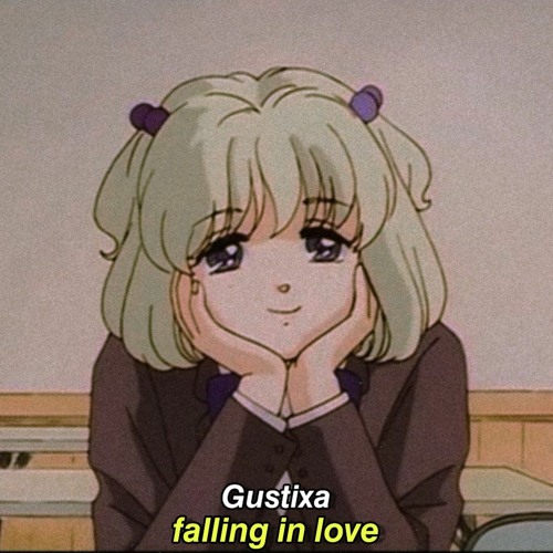 Gustixa - Falling In Love