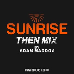 Sunrise Then Mix