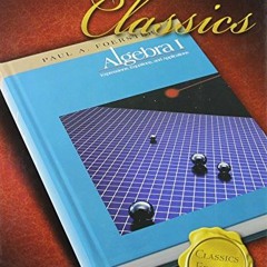 VIEW PDF EBOOK EPUB KINDLE Foerster Algebra 1, Classics Edition by  Savvas Learning Co 📑