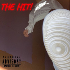 THE HIT! (prod. JBoogin)