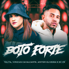 Boto Forte (feat. DJ Aniton Oliveira)