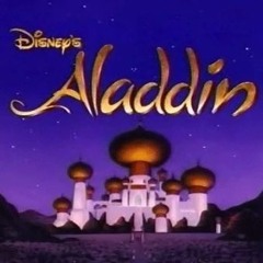 Aladdin - Opening Theme
