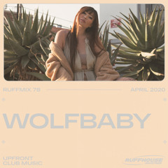 RUFFMIX 078 | WOLFBABY