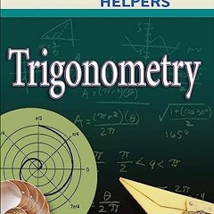 #Homework Helpers: Trigonometry BY Denise Szecsei (Author) @Textbook!