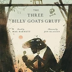 ☘[PDF-EPub] Download The Three Billy Goats Gruff ☘