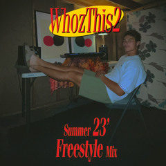 Summer 23' Freestyle Mix