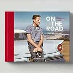 Get [KINDLE PDF EBOOK EPUB] On the Road: Vintage photographs of people and their cars