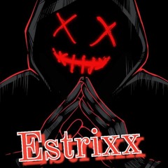 Estrixx - Hörst Du Die Regenwürmer Husten