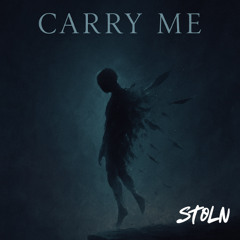 Carry Me