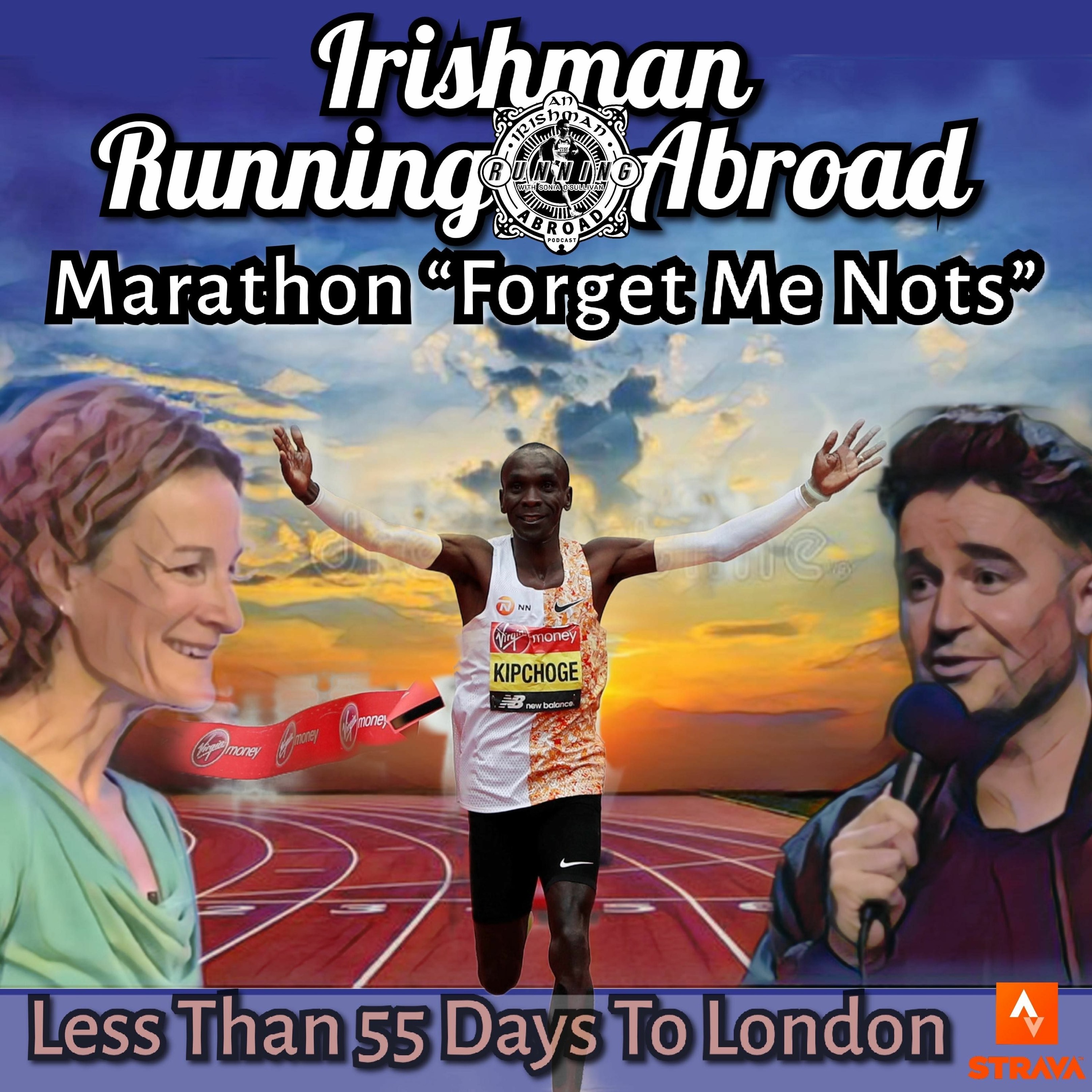 Irishman Running Abroad - The Things All Marathon Runners Forget - Part 1 episode artwork