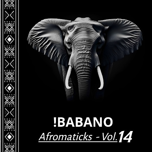 !BABANO - Afromaticks_ Vol.14