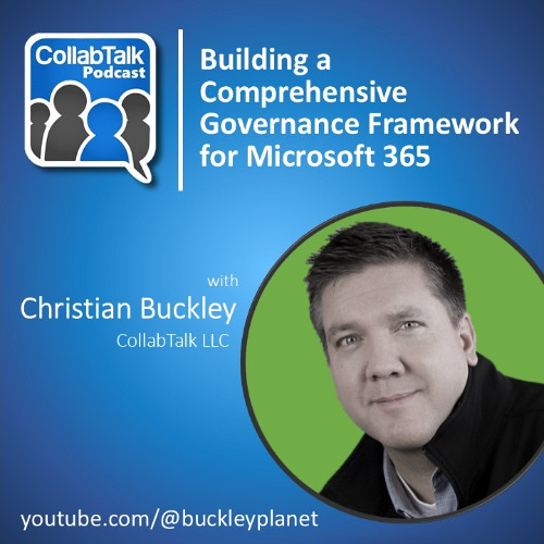 Episode 162 | Building a Comprehensive Governance Framework for Microsoft 365