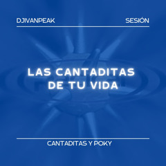 LAS CANTADITAS DE TU VIDA II