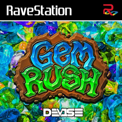 DeV1Se - The RaveStation Podcast: Gem Rush Vol.1  [ BOUNCE CLASSICS ]