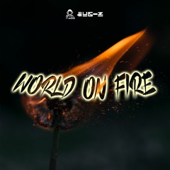 HUG - Z - World On Fire (Original Mix)[Click buy for free download]