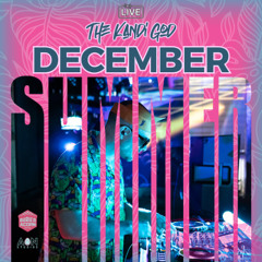 TheKandiGod Live @ December Summer 12-14-2024