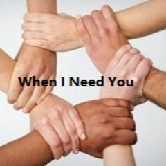 When I Need You (Effervescent Crescent Remix)