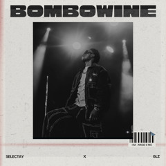BOMBOWINE #1