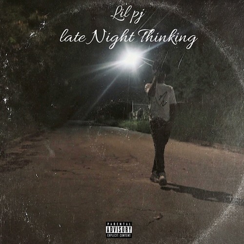 Stream Late Night Thinking by LiL pj | Listen online for free on SoundCloud