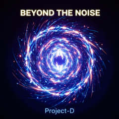 Beyond the noise (2025)
