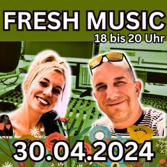 Fresh Music 30.04.2024