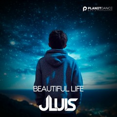 JLUIS - Beautiful Life