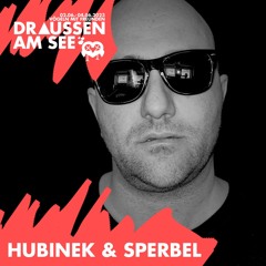 Hubinek & Sperbel livecut - Draussen Am See Festival 2023