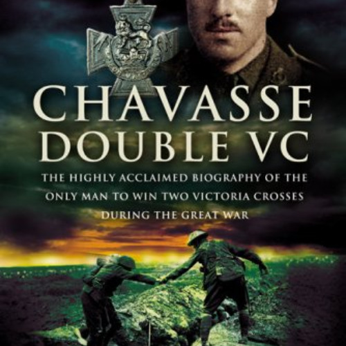 [Read] EBOOK 📝 Chavasse: Double VC by  Ann Clayton EBOOK EPUB KINDLE PDF