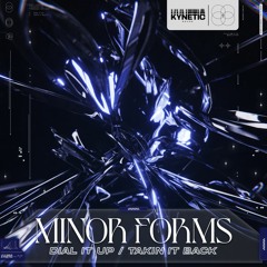 Minor Forms - Takin It Back