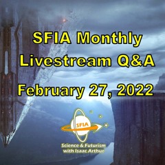 SFIA Monthly Livestream 40 - February 27, 2022