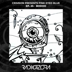 BODOO | Pink Eyed Blue Ep. 25 | 08/09/2022